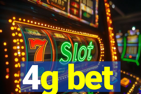 4g bet